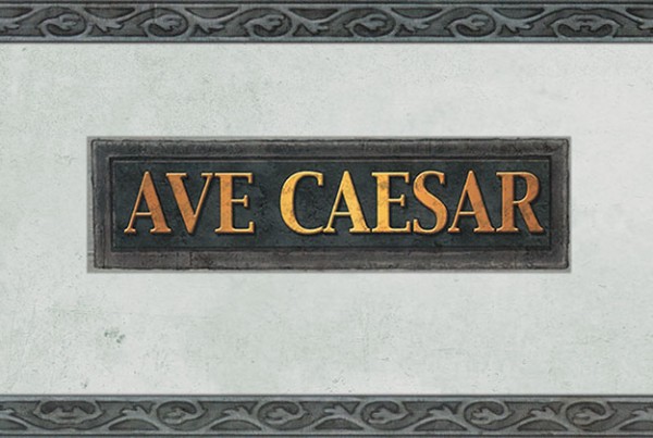 Ave Caesar