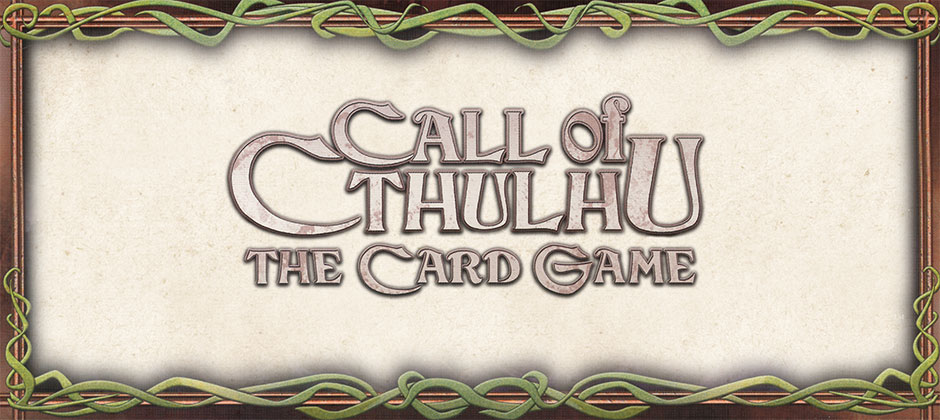 Call of Cthulhu: The Card Game
