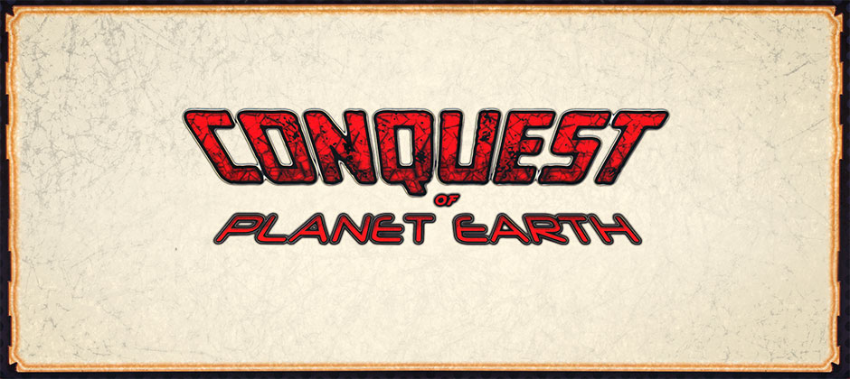 Conquest of Planet Earth: The Space Alien Game