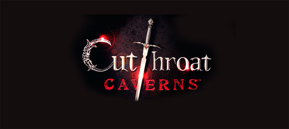 Cutthroat Caverns