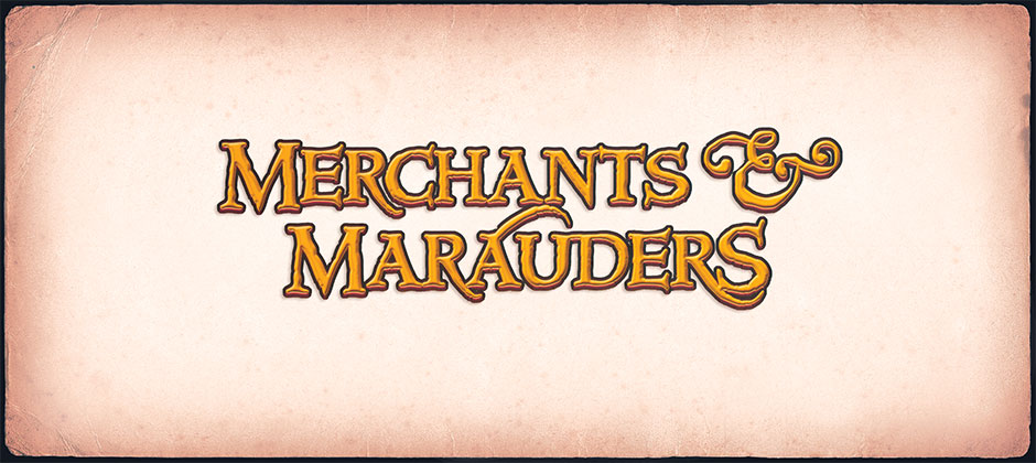 Merchants and Marauders