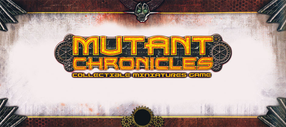 Mutant Chronicles Collectible Miniatures Game