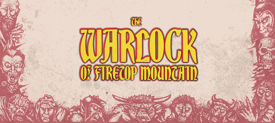 The Warlock of Firetop Mountain