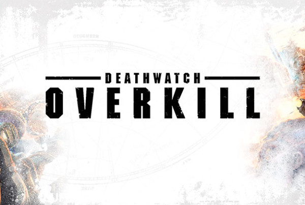Deathwatch: Overkill