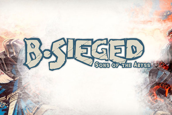 B.Sieged: Sons of the Abyss