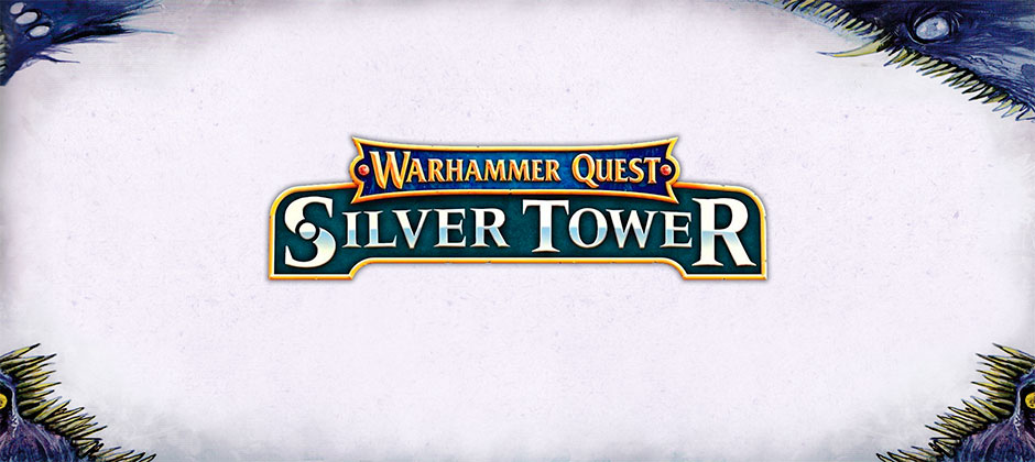 Warhammer Quest: Silver Tower