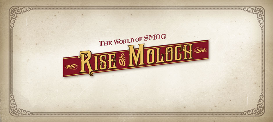 The World of SMOG: Rise of Moloch