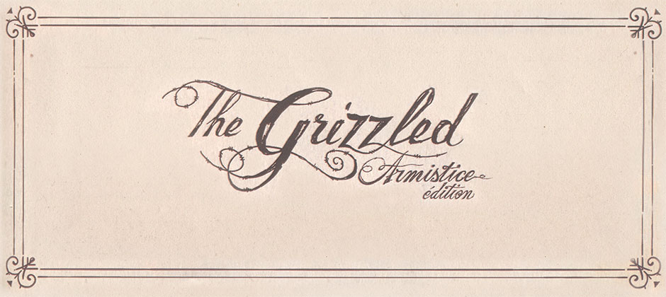 The Grizzled: Armistice Edition