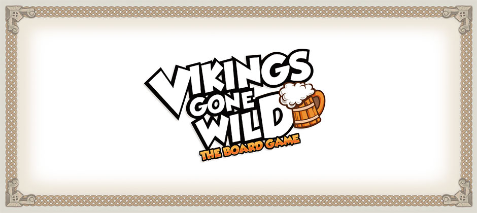 Vikings Gone Wild: The Board Game