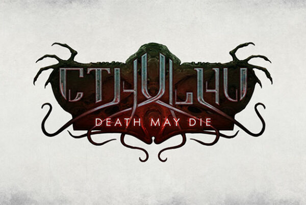 Cthulhu: Death May Die