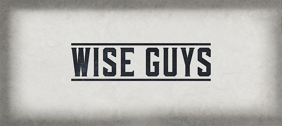 Wise Guys