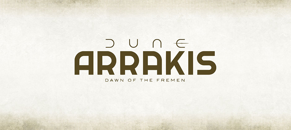 Arrakis: Dawn of the Fremen