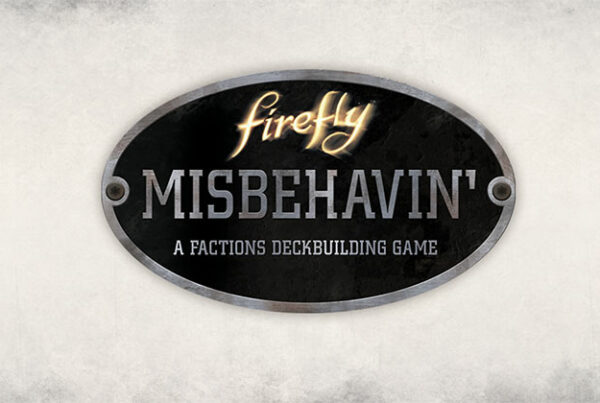 Firefly: Misbehavin’