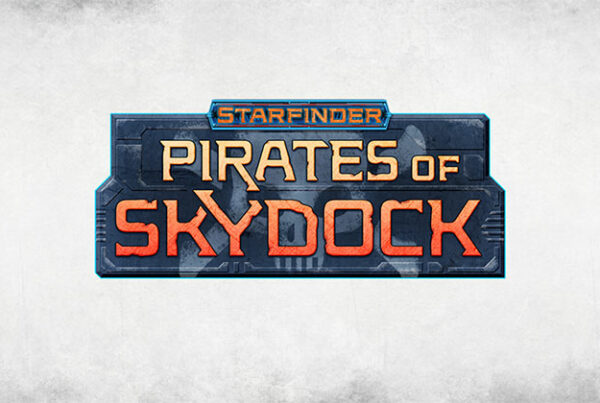 Starfinder: Pirates of Skydock