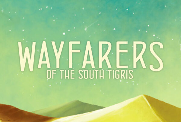Wayfarers of the South Tigris