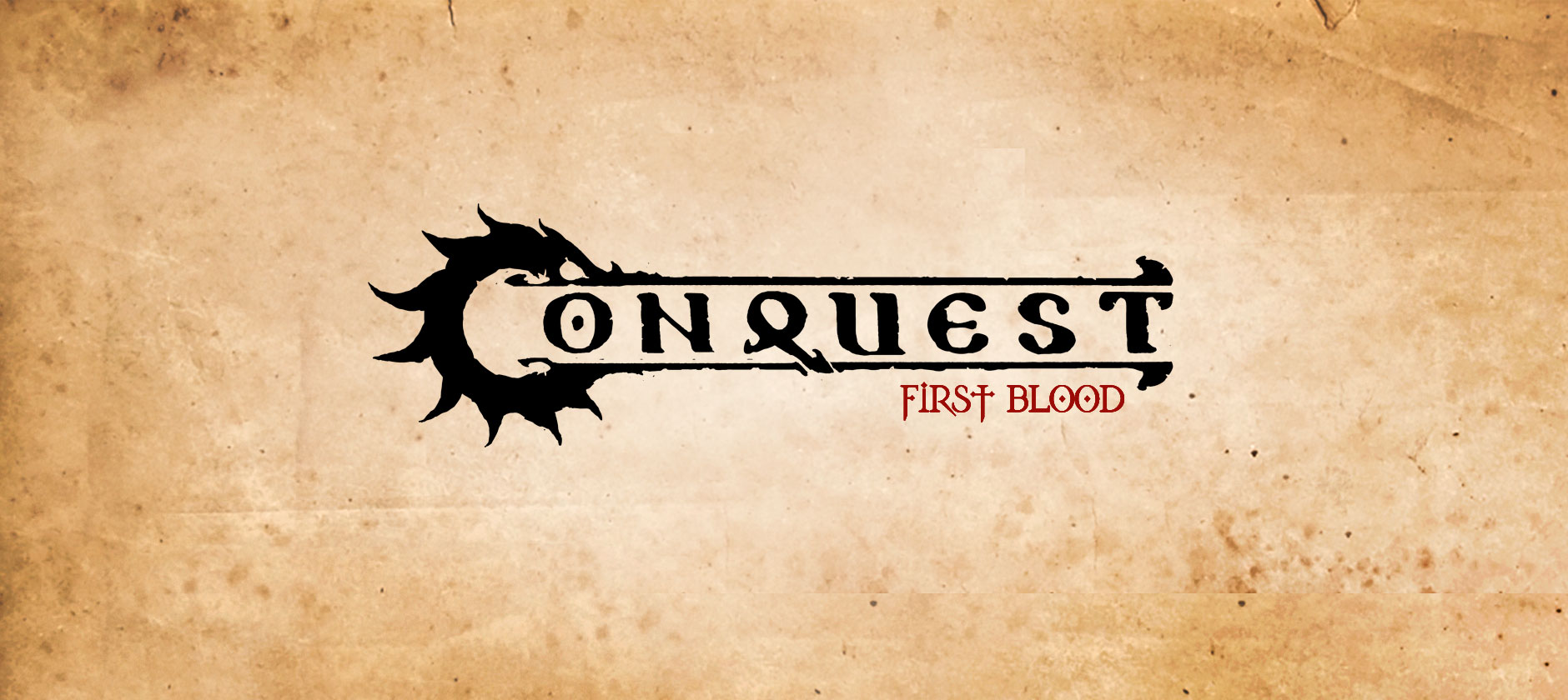 Conquest: First Blood