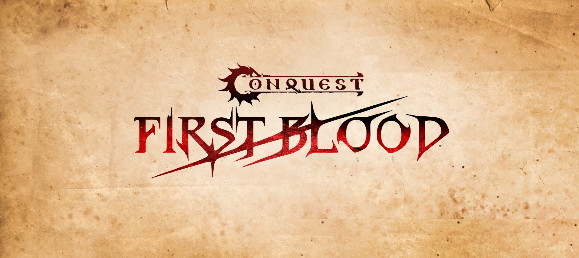 Conquest: First Blood