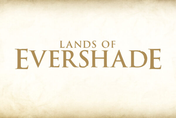Lands of Evershade