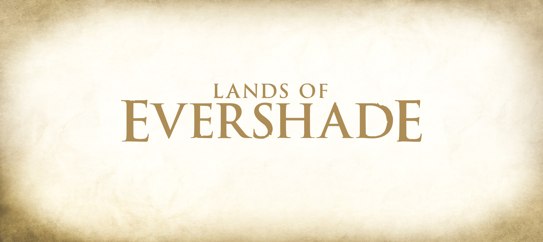 Lands of Evershade