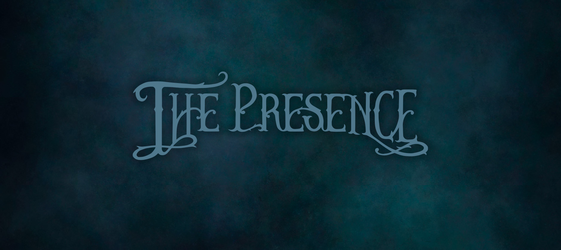 The Presence